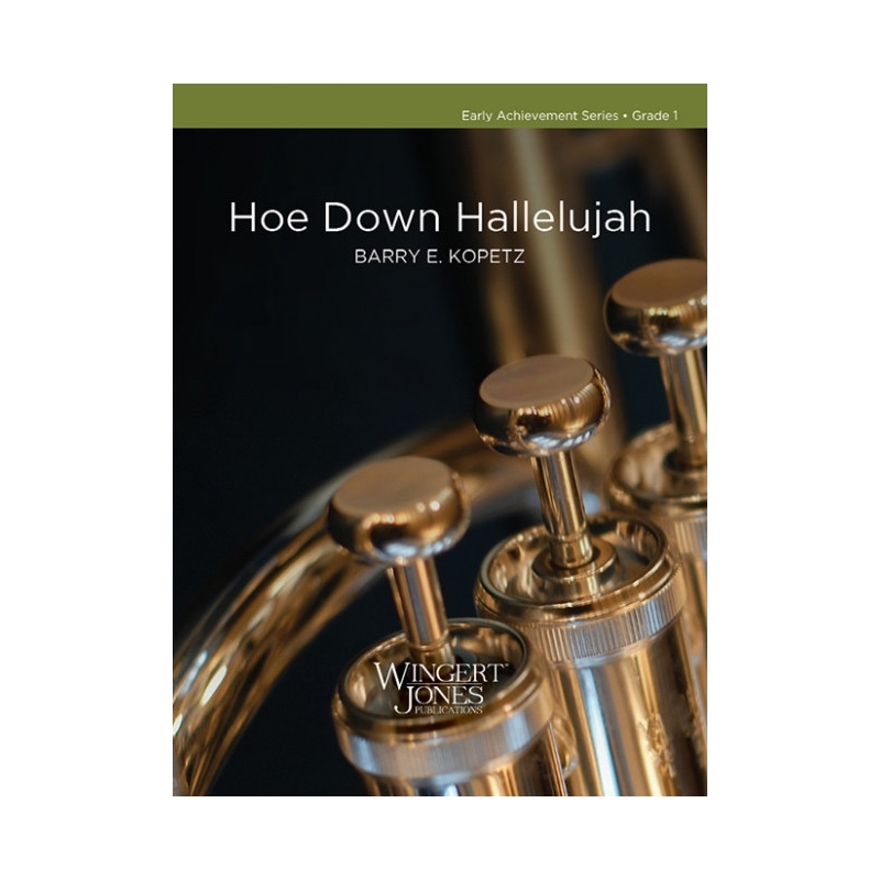 Kopetz, Barry E. - Hoe Down Hallelujah 