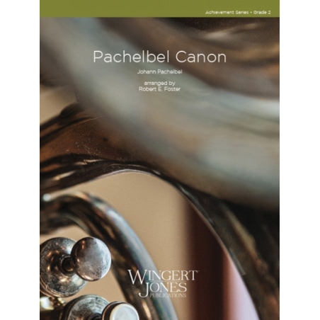 Foster, Robert E. - Pachelbel Canon 