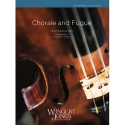 Bach, J.S - Chorale and Fugue 