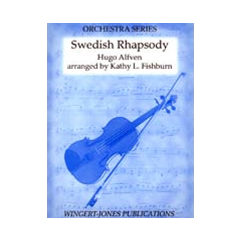 Alfvén, Hugo - Swedish Rhapsody 
