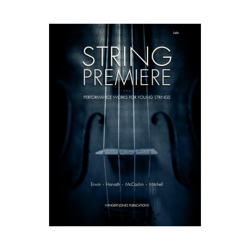 String Premiere - Cello
