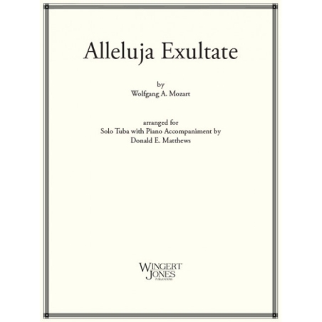 Mozart, Wolfgang Amadeus - Alleluja Exultate