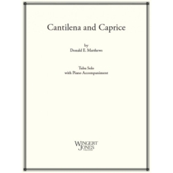Matthews, Donald E. - Cantilena and Caprice 