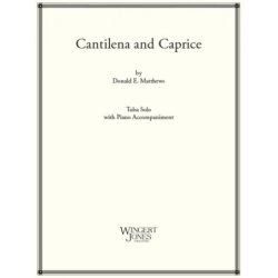 Matthews, Donald E. - Cantilena and Caprice