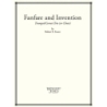 Foster, Robert E. - Fanfare and Invention 