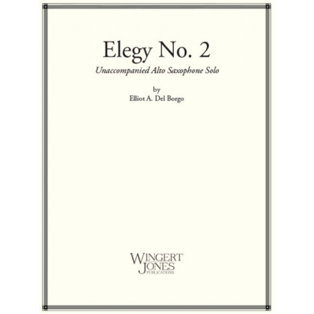 del Borgo, Elliot - Elegy No. 2 