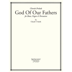 Smith, Claude T. - God Of...