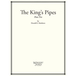 Matthews, Donald E. - The King's Pipes