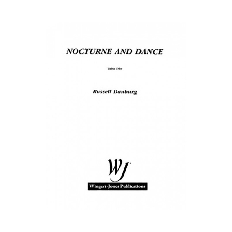 Danberg, Russell - Nocturne and Dance
