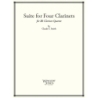 Smith, Claude T. - Suite For Four Clarinets 