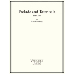 Danberg, Russell - Prelude and Tarantella 
