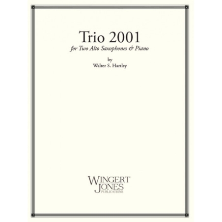 Hartley, Walter - Trio 2001