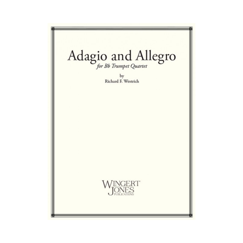 Westrich, Richard - Adagio and Allegro 