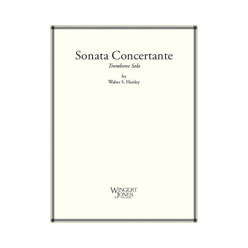 Hartley, Walter - Sonata Concertante 