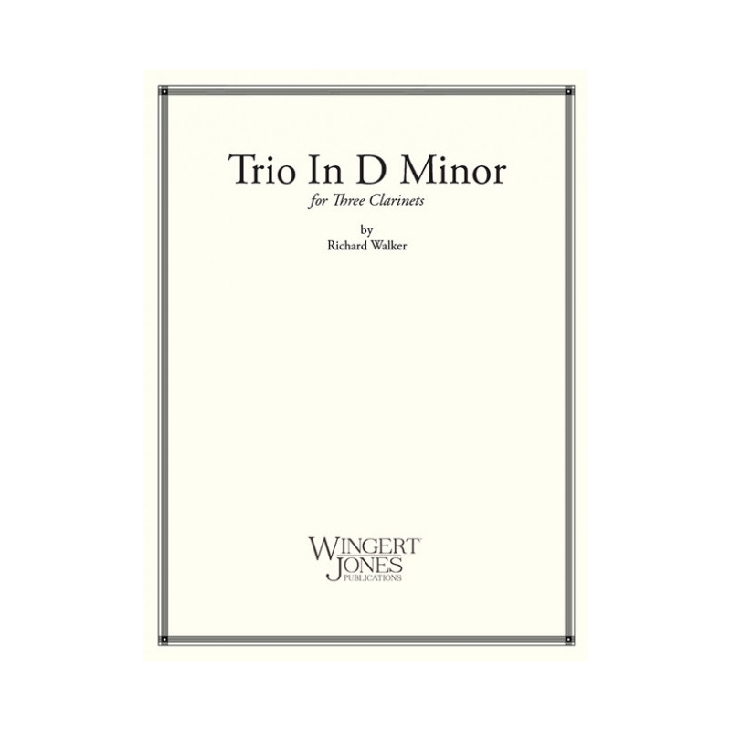 Walker, Richard - Trio In D Minor 