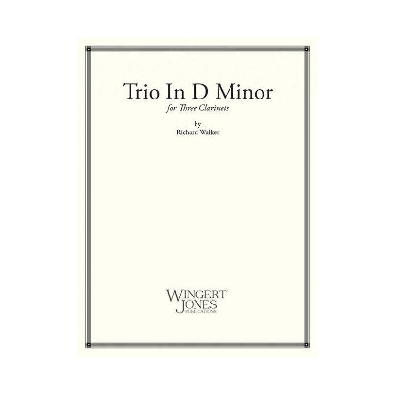 Walker, Richard - Trio In D Minor