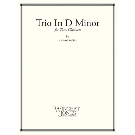Walker, Richard - Trio In D Minor