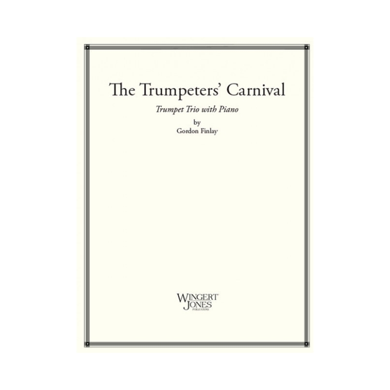 Finlay, Gordon - The Trumpeters' Carnival