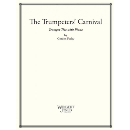 Finlay, Gordon - The Trumpeters' Carnival