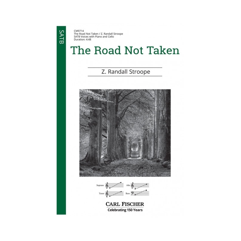 Stroope, Z. Randall - The Road Not Taken 