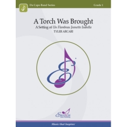 A Torch Was Brought 