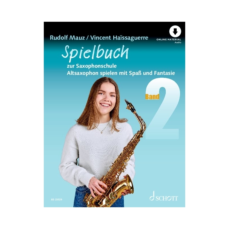 Haissaguerre & Mauz - Spielbuch zur Saxophonschule Vol. 2