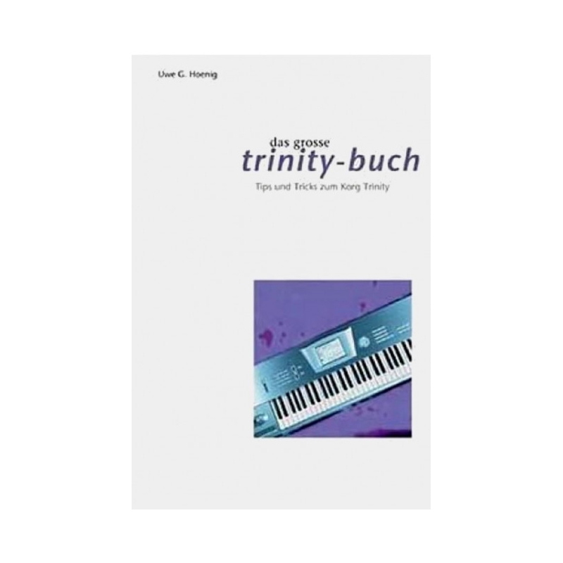 Hoenig, Uwe - Das große Trinity Buch 
