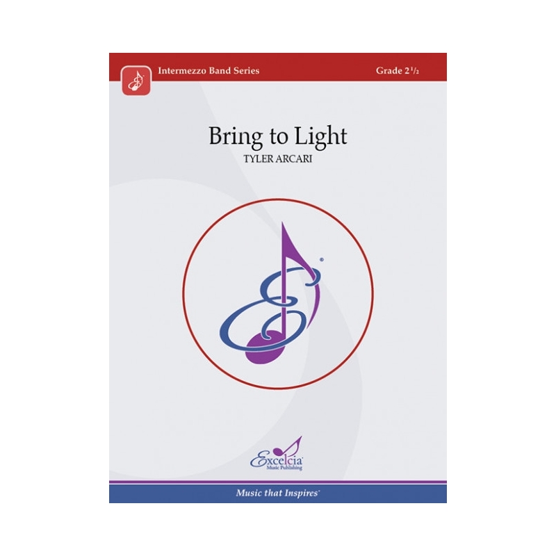 Arcari, Tyler - Bring to Light 