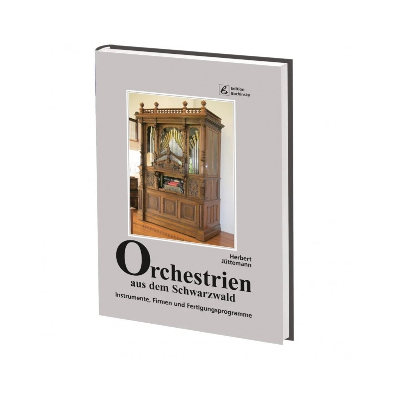 Juettemann, Herbert - Orchestrien aus dem Schwarzwald 