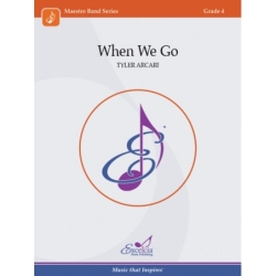 Arcari, Tyler - When We Go 