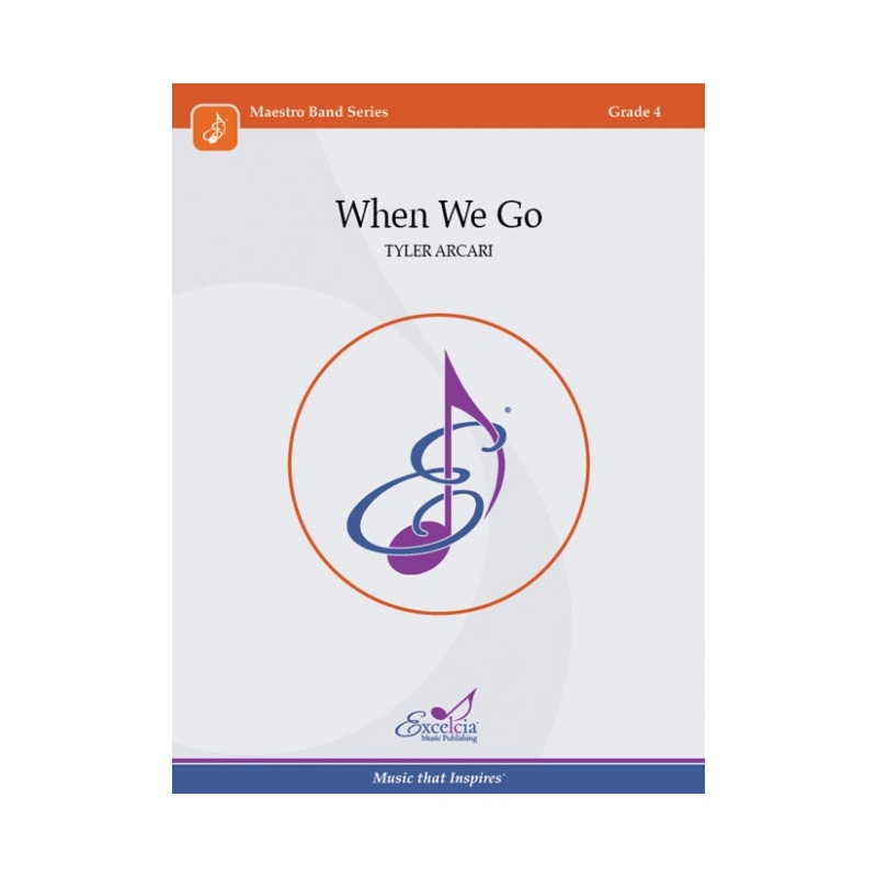 Arcari, Tyler - When We Go 