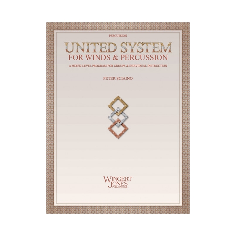 Sciaino, Peter - United System for Winds & Percussion