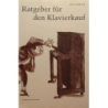 Großbach, Jan - Ratgeber für den Klavierkauf 