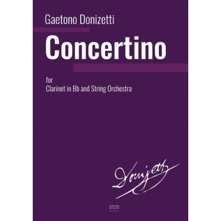 Donizetti, Gaetano - Concertino for Clarinet and Strings