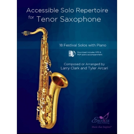 Arcari & Clark - Accessible Solo Repertoire for Tenor Saxophone 