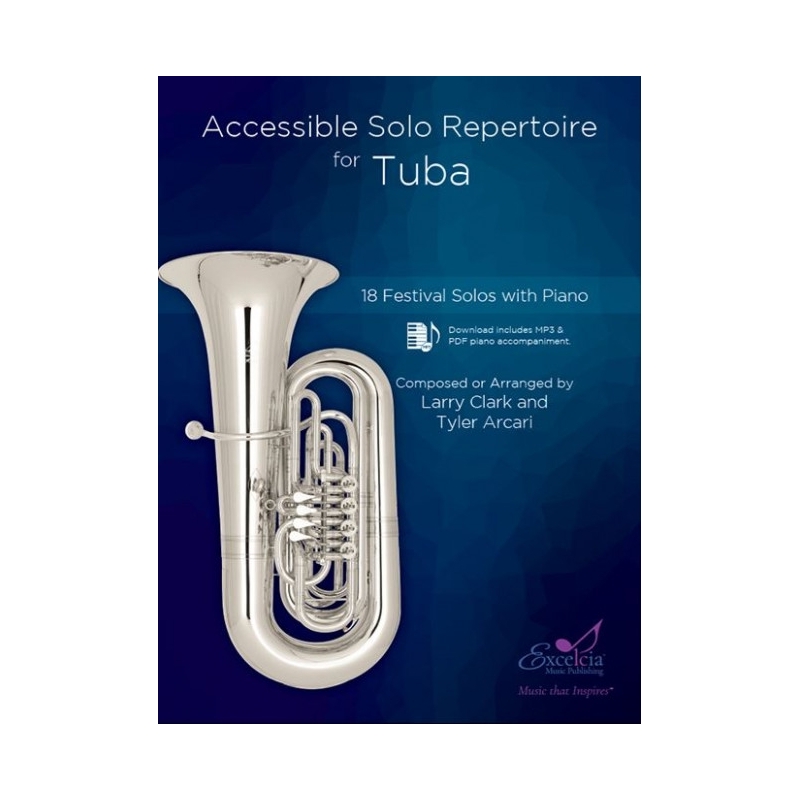 Arcari / Clark - Accessible Solo Repertoire for Tuba