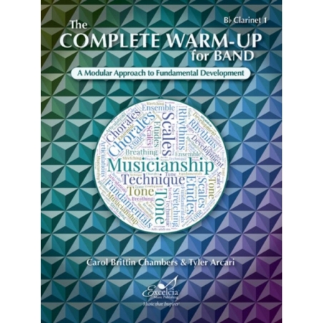 Arcari & Chambers - The Complete Warm-Up for Band – Bb Clarinet 1