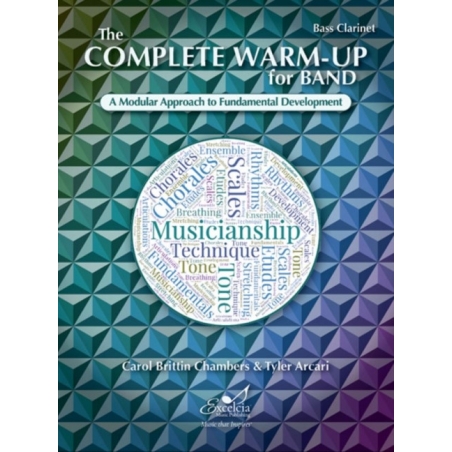 Arcari & Chambers - The Complete Warm-Up for Band – Bass Clarinet