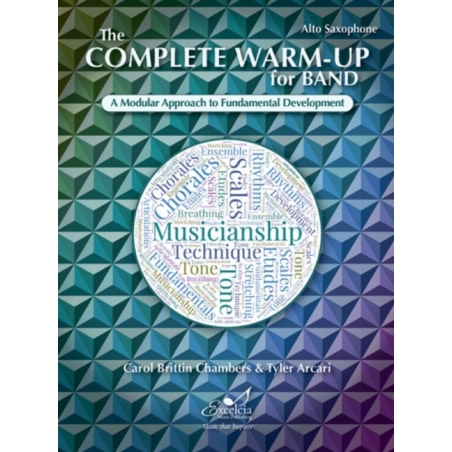 Arcari & Chambers - The Complete Warm-Up for Band – Alto Saxophone