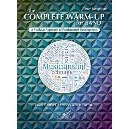 Arcari & Chambers - The Complete Warm-Up for Band – Tenor Saxophone