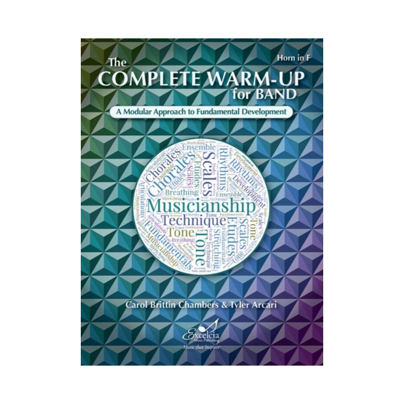 Arcari & Chambers - The Complete Warm-Up for Band – Horn in F 