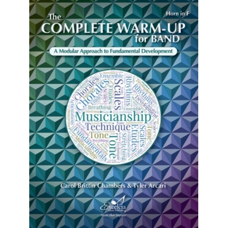 Arcari & Chambers - The Complete Warm-Up for Band – Horn in F
