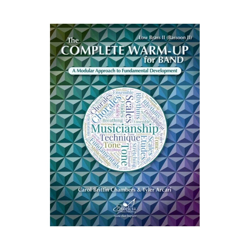 Arcari & Chambers - The Complete Warm-Up for Band – Low Brass II (Bassoon II) 