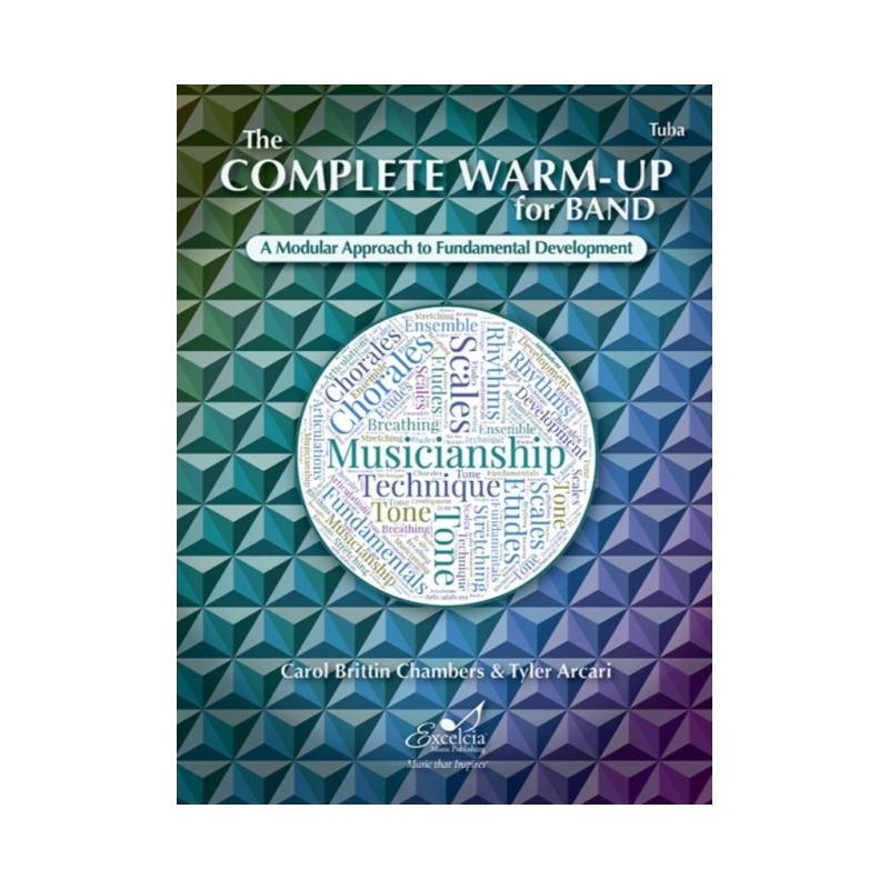 Arcari & Chambers - The Complete Warm-Up for Band – Tuba 