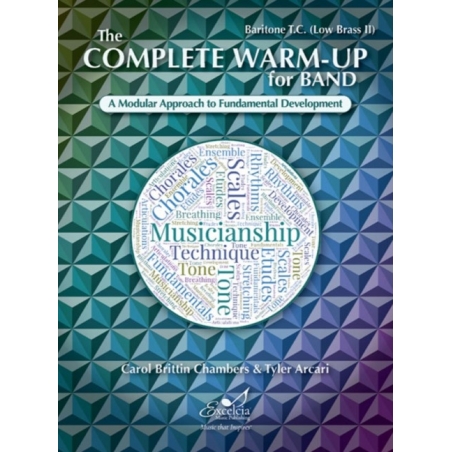Arcari & Chambers - The Complete Warm-Up for Band – Baritone T.C. (Low Brass II)