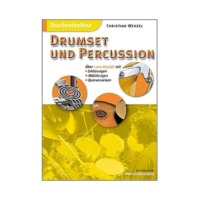 Wenzel, Christian - Taschenlexikon Drumset und Percussion