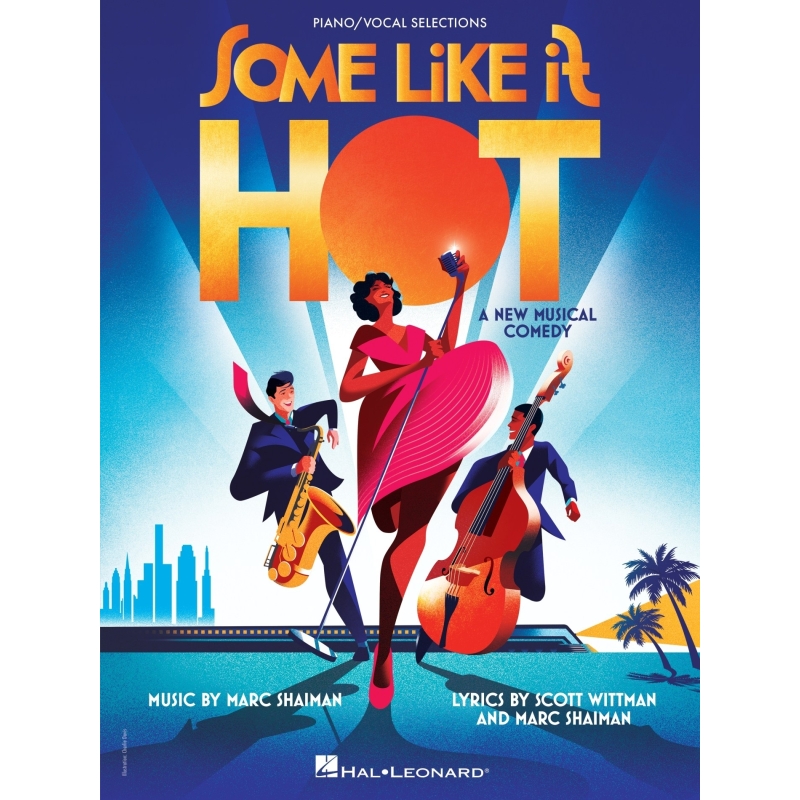 Shaiman & Wittman - Some Like It Hot