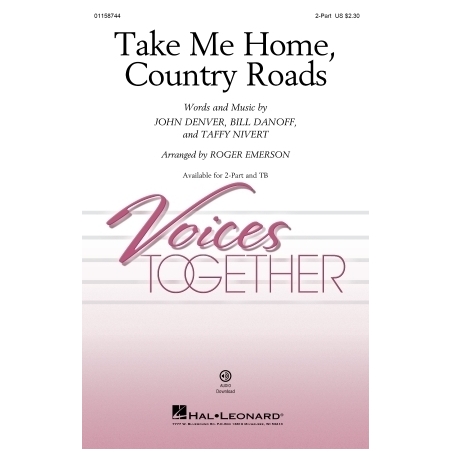 Danoff & Nivert - Take Me Home, Country Roads
