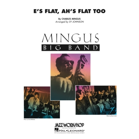 Mingus, Charles - E's Flat Ah's Flat Too