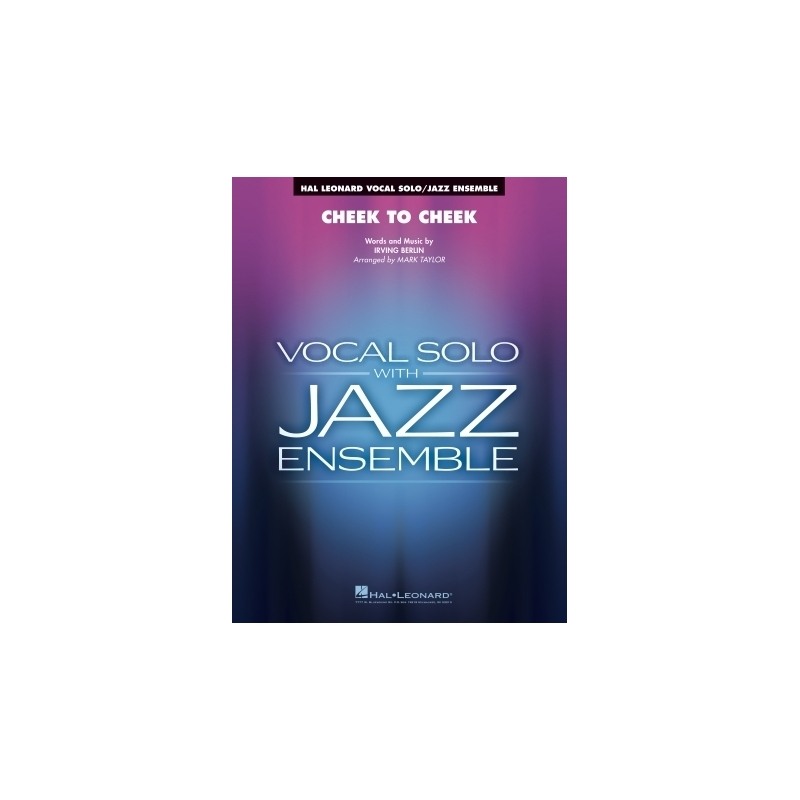Berlin, Irving - Cheek to Cheek (Key: Ab)